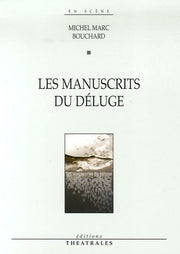 Les manuscrits du déluge