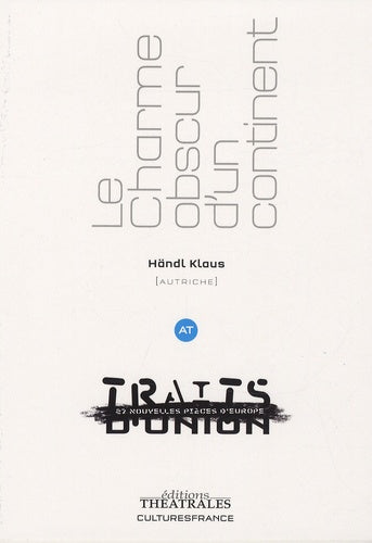 Le charme obscur d'un continent