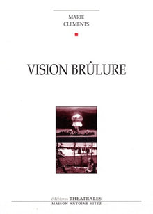 vision brûlure