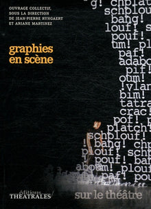 Graphies en scène