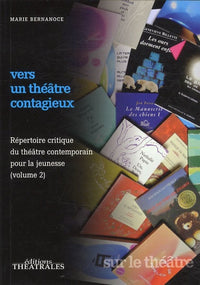 Vers un théâtre contagieux