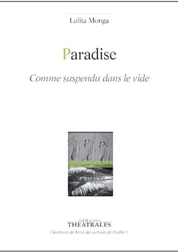 Paradise comme suspendu dans le vide