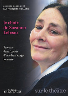 Le choix de Suzanne Lebeau