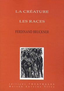 La créature, Les races