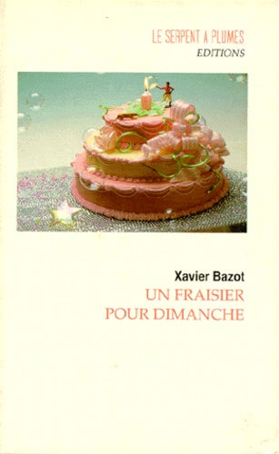 Un fraisier pour dimanche