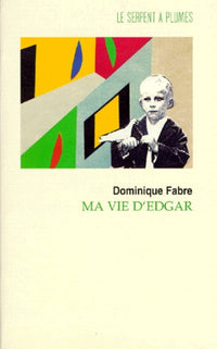 Ma vie d'Edgar
