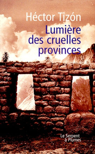 Lumière des cruelles provinces