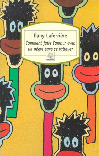 Comment faire l'amour avec un nègre sans se fatiguer