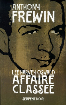 Lee Harvey Oswald, affaire classée