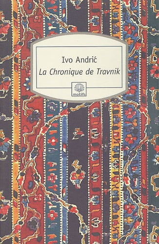 La chronique de Travnik