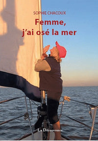 Femme, j'ai osé la mer