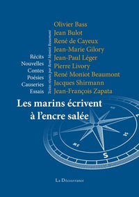 Les marins écrivent à l'encre salée