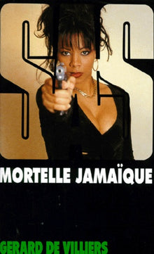 Mortelle Jamaïque