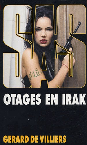 SAS, numéro 157 : Otages en Irak