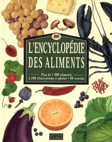 L'encyclopédie des aliments