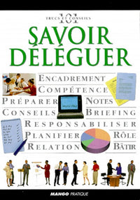 Savoir déléguer