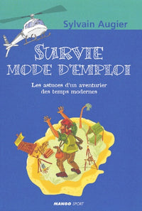 Survie mode d emploi