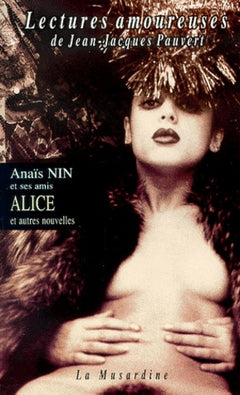 Alice et autres nouvelles -Ancienne édition-