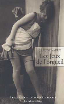 Les jeux de l'orgueil