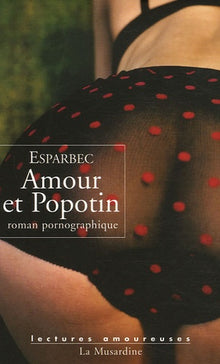 Amour et Popotin