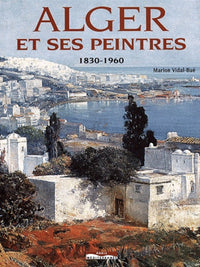 Alger et ses peintres
