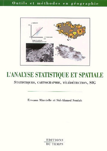 L'analyse statistique et spatiale