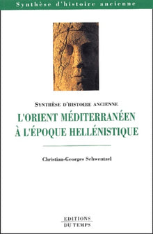 L'orient méditerranéen à l'époque hellénistique
