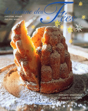 La cuisine des fées: Et Autres Contes Gourmands