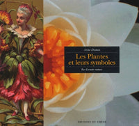 Les Plantes et leurs Symboles