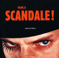 Films à scandale !