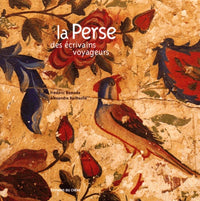 La Perse des écrivains-voyageurs