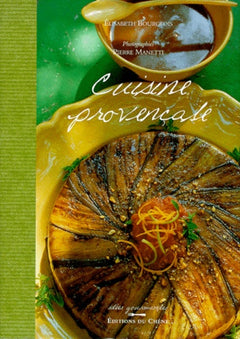 Idées gourmandes : Cuisine provençale