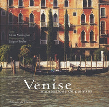 Venise : Impressions de peintres