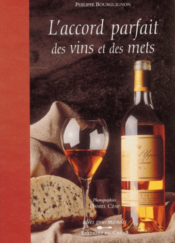 L'accord parfait des vins et des mets