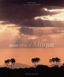 Mon rêve d'Afrique