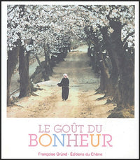 Le goût du bonheur