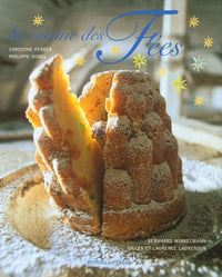 La cuisine des fées: Et Autres Contes Gourmands
