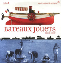 Bateaux jouets: 1850-1950