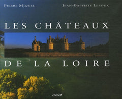 Les Châteaux de la Loire