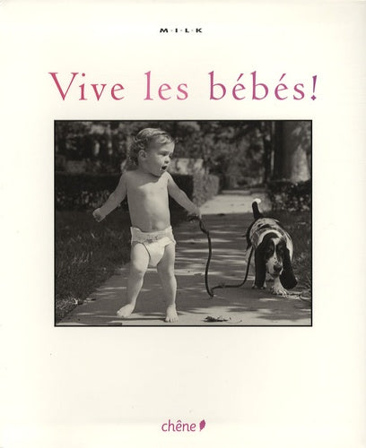 Vive les bébés !
