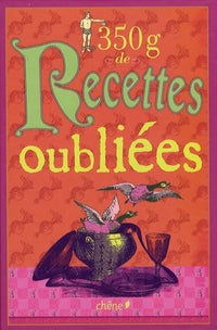 350g de recettes oubliées