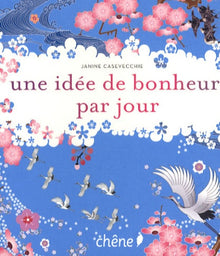 Une idée de bonheur par jour