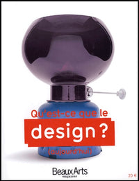 Qu'est-ce-que le design ?: (aujourd'hui)