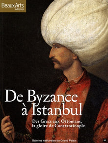 De Byzance à Istanbul
