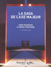 La saga de l'axe majeur