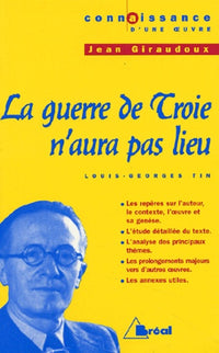 La guerre de Troie - Giraudoux