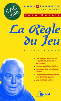La règle du jeu
