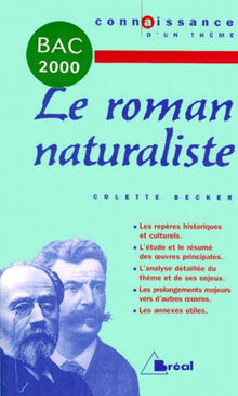 Le roman naturaliste