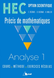 Précis de mathématiques : Analyse 1
