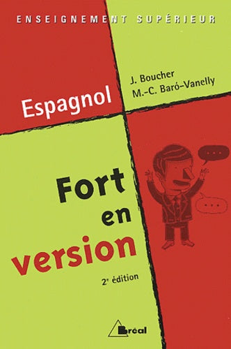 Espagnol fort en version